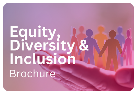 Equity, Diversity & Inclusion Brochure